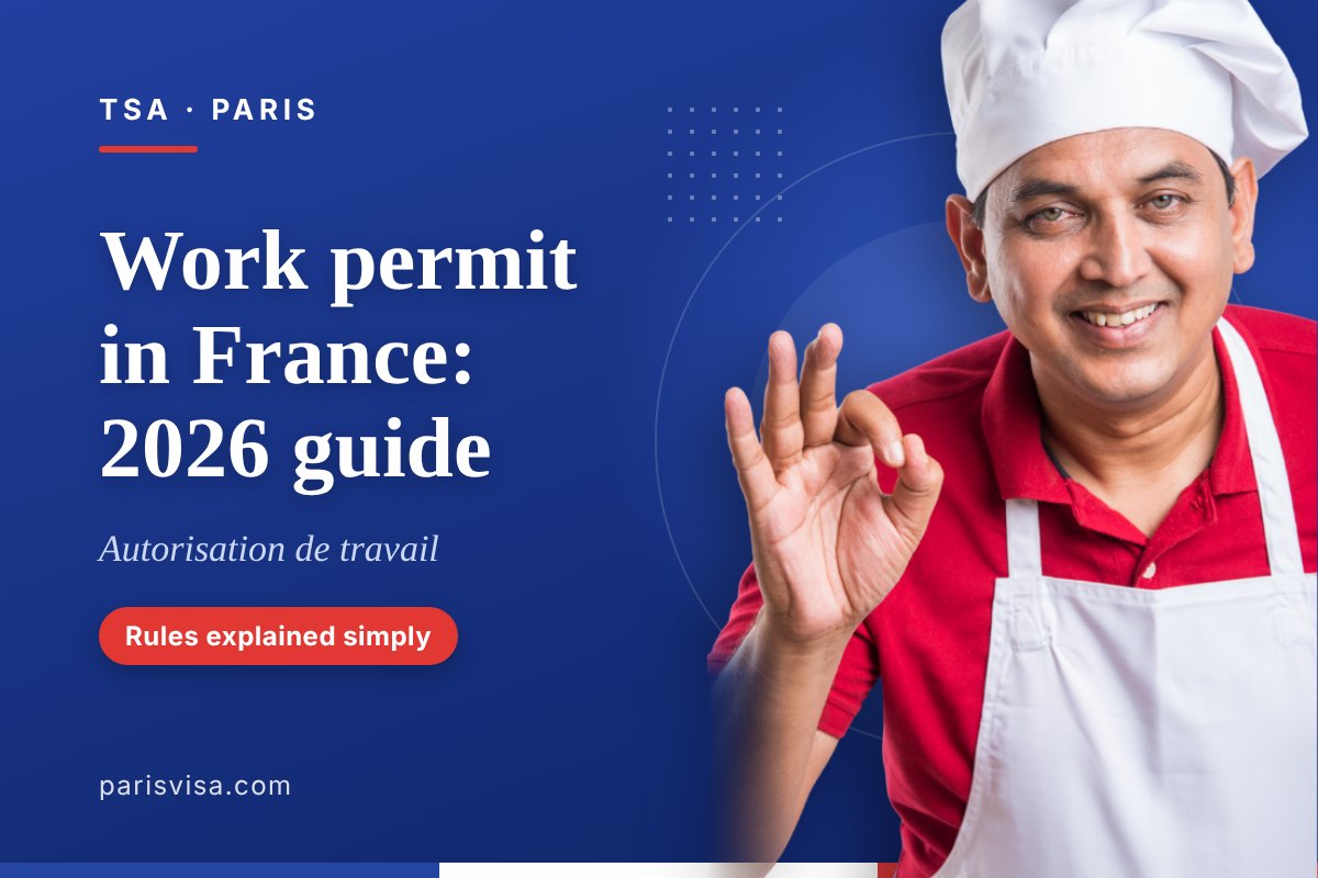 Work permit in France for non-EU citizens: 2026 guide